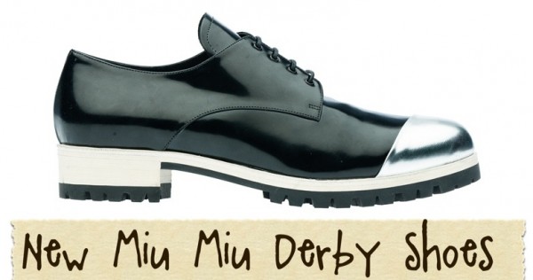 New Miu Miu Derby Shoes