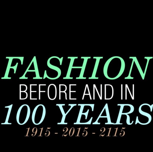 Fashion 100 Years