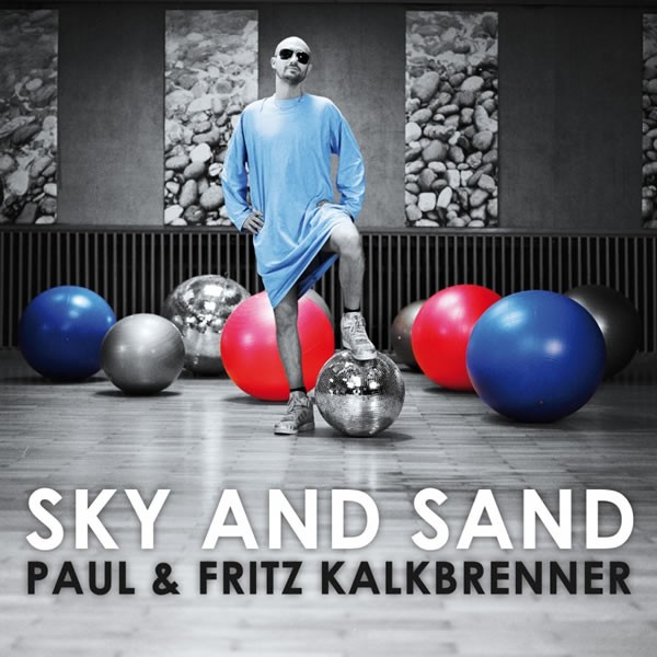 paul_fritz_kalkbrenner-sky_and_sand_s