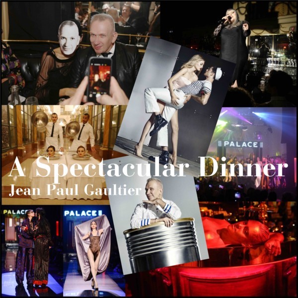 Jean Paul Gaultier - A Spectacular Dinner