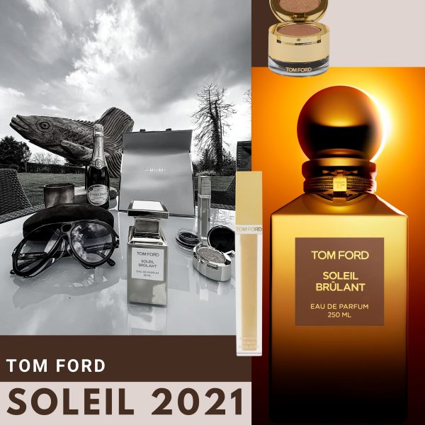 Tom Ford Soleil Summer 2021 | Sandra's Closet