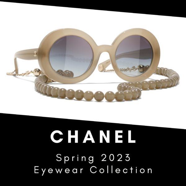 CHANEL Spring 2023 Eyewear Collection