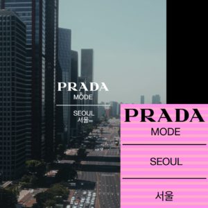 Prada Mode Heads to South Korea, Coincides With Frieze Seoul